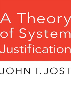 cover image of A Theory of System Justification